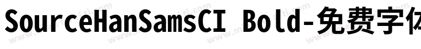 SourceHanSamsCI Bold字体转换